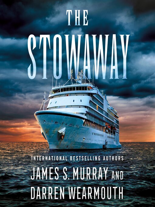 Title details for The Stowaway by James S. Murray - Available